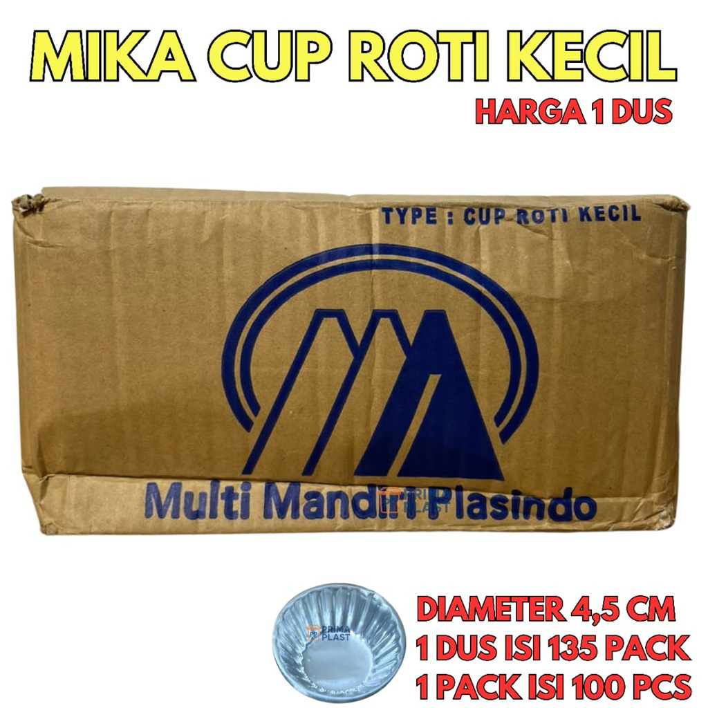 Mika Cup Roti Kecil / Mika Cup Tart Susu / Mika Cup Kue / Mika Cup Sambal 1 Dus Isi 135 Pack