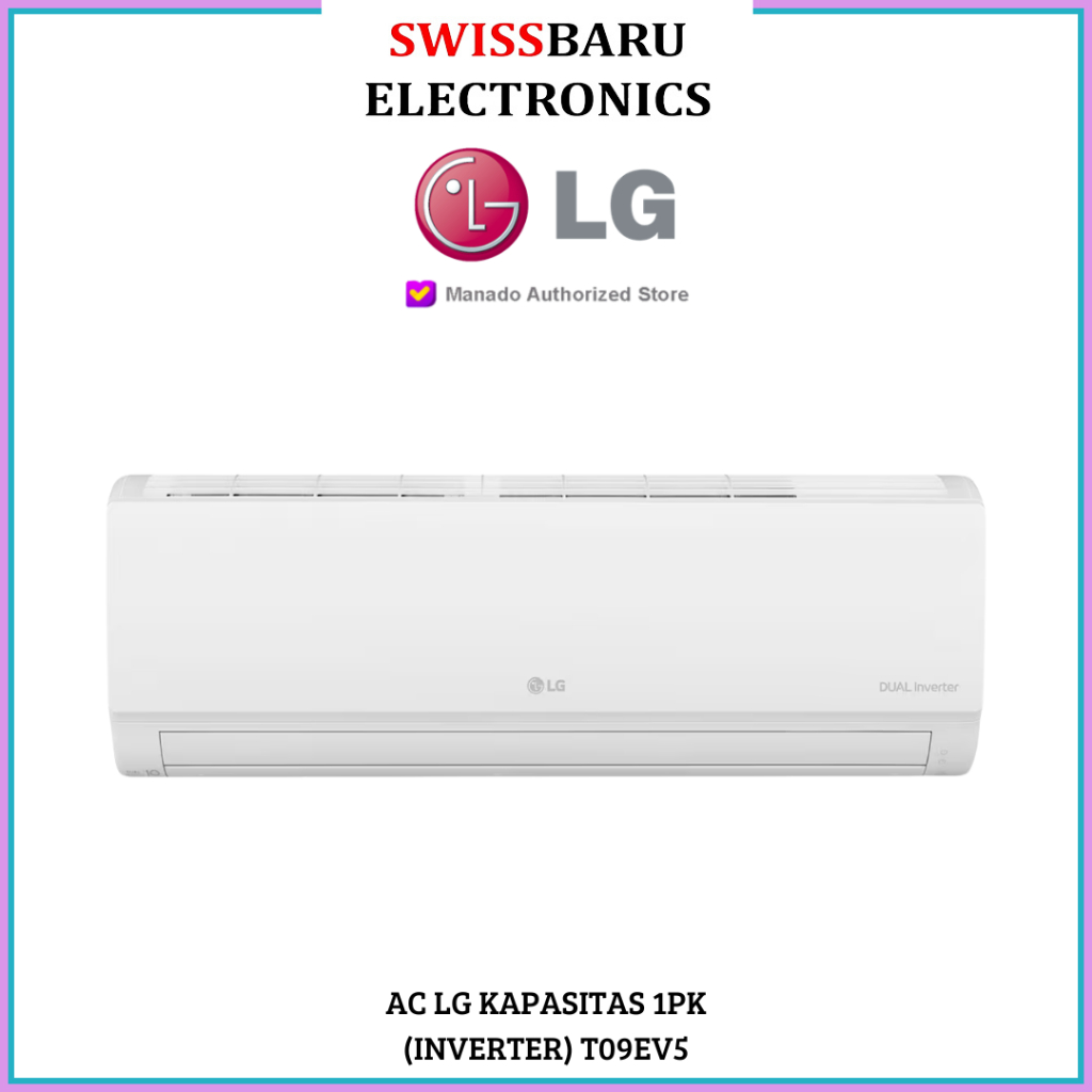 MANADO - AC LG KAPASITAS 1PK (INVERTER) T09EV5 (LENGKAP PASANG)