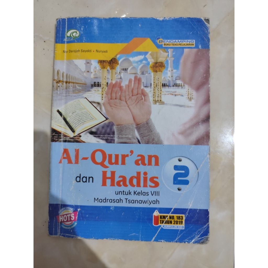 BUKU PAKET QURAN HADIST AQILA KELAS 8 KURIKULUM 2013 (BEKAS)