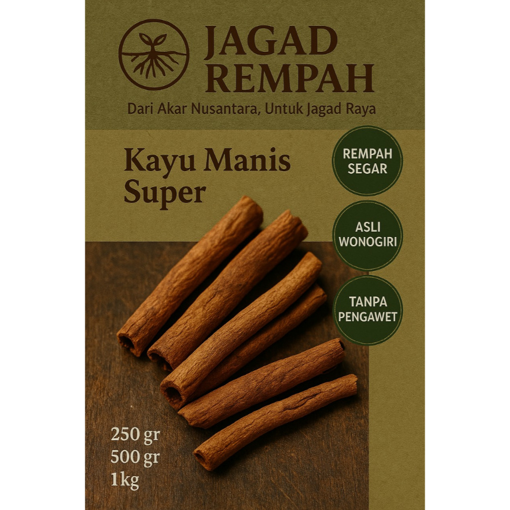 

PRODUK: KAYU MANIS BATANG UTUH PREMIUM — 250g / 500g / 1kg