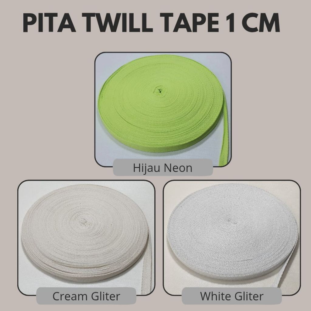 

1 CM - PITA KATUN TWILL TAPE | TALI GULING TWILL COTTON GLITER / TWILL COTTON