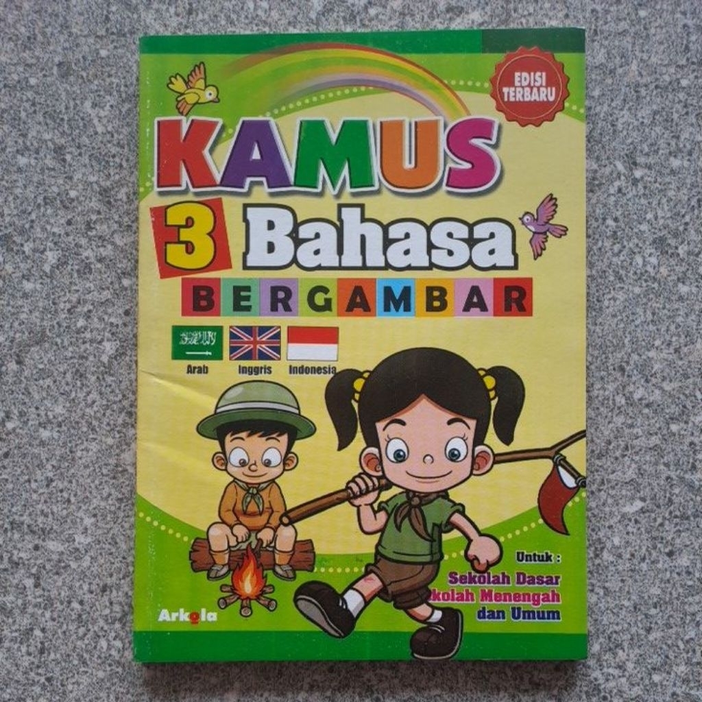 Kamus 3 Bahasa Bergambar (Arab, Inggris, Indonesia) Arkola