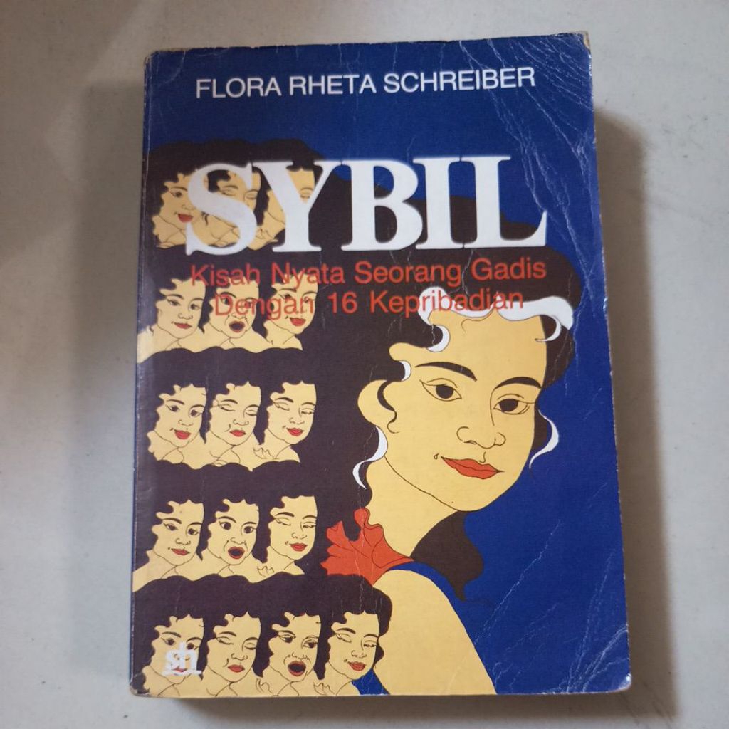 Sybil kisah nyata seorang gadis dengan 16 kepribadian Flora Rheta Schreiber
