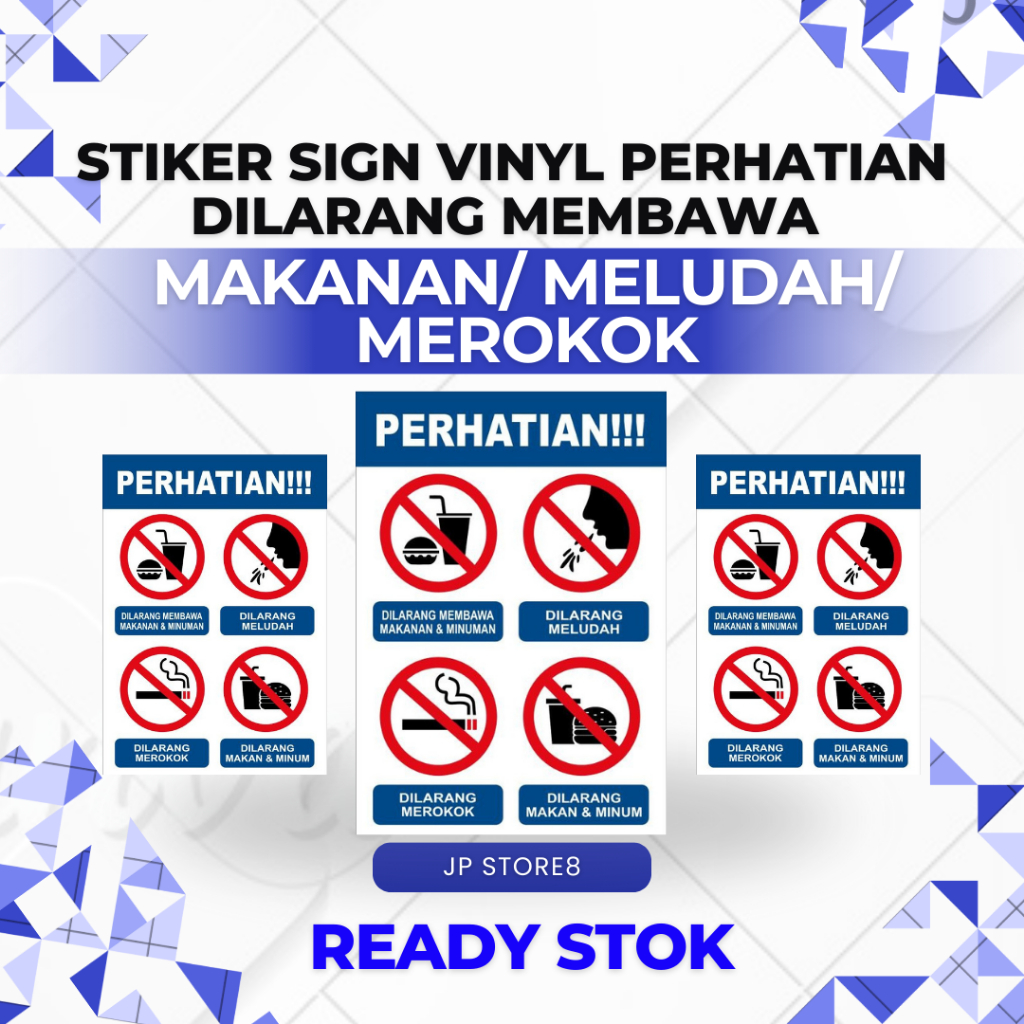 

STIKER SIGN VINYL PERHATIAN DILARANG MEMBAWA MAKANAN/ MELUDAH/ MEROKOK -SIAP KIRIM
