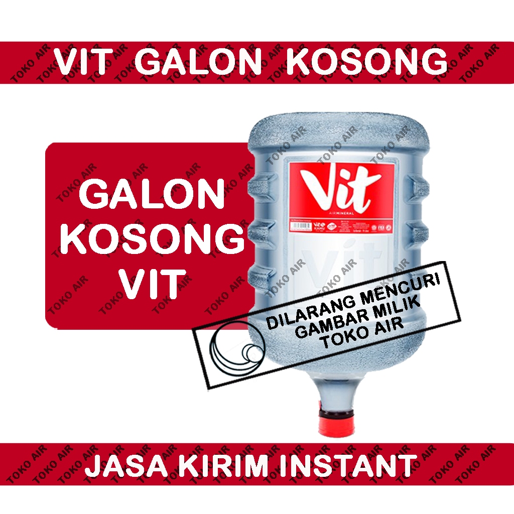 

Galon Kosong VIT - Pengiriman Instant
