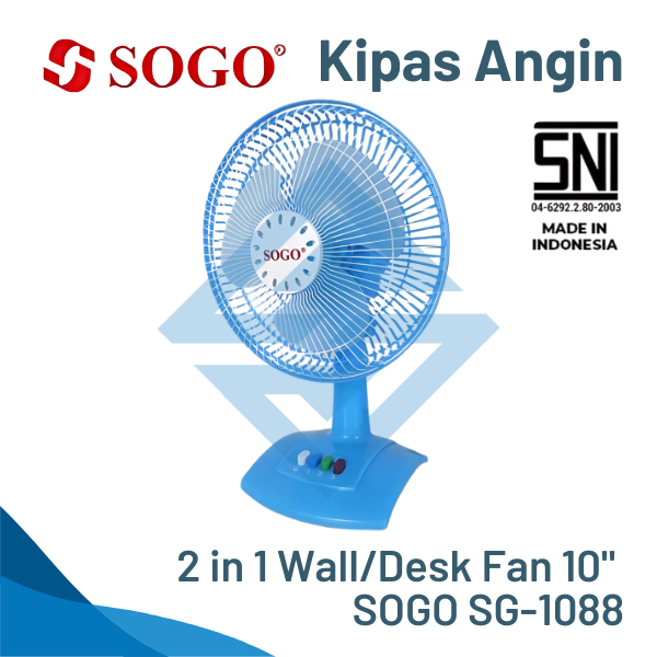 Kipas Angin SOGO 2in1 Desk Fan / Wall Fan Duduk/Dinding 3 Kecepatan Sogo 8" (SG 808) / 10" (SG 1088)