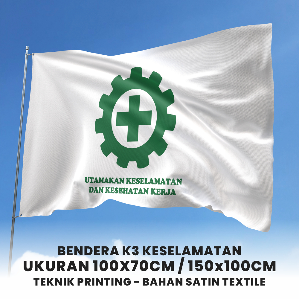 Bendera K3 Keselamatan - Printing - Bahan Satin Textile