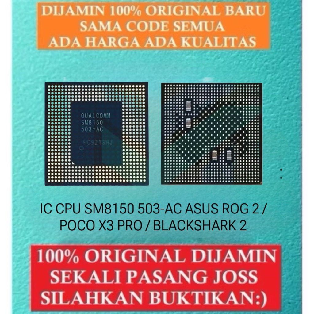 IC CPU SM8150 503-AC ASUS ROG 2 / POCO X3 PRO / BLACKSHARK 2 Original Tested