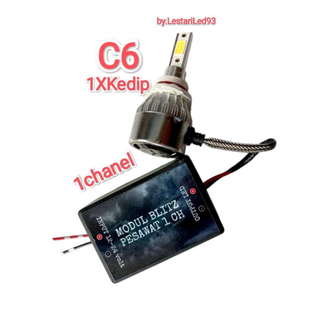 MODUL BLITZ KEDIP PESAWAT 1 CHANEL (1 set MODUL+LED C6) 12Volt dan 24Volt