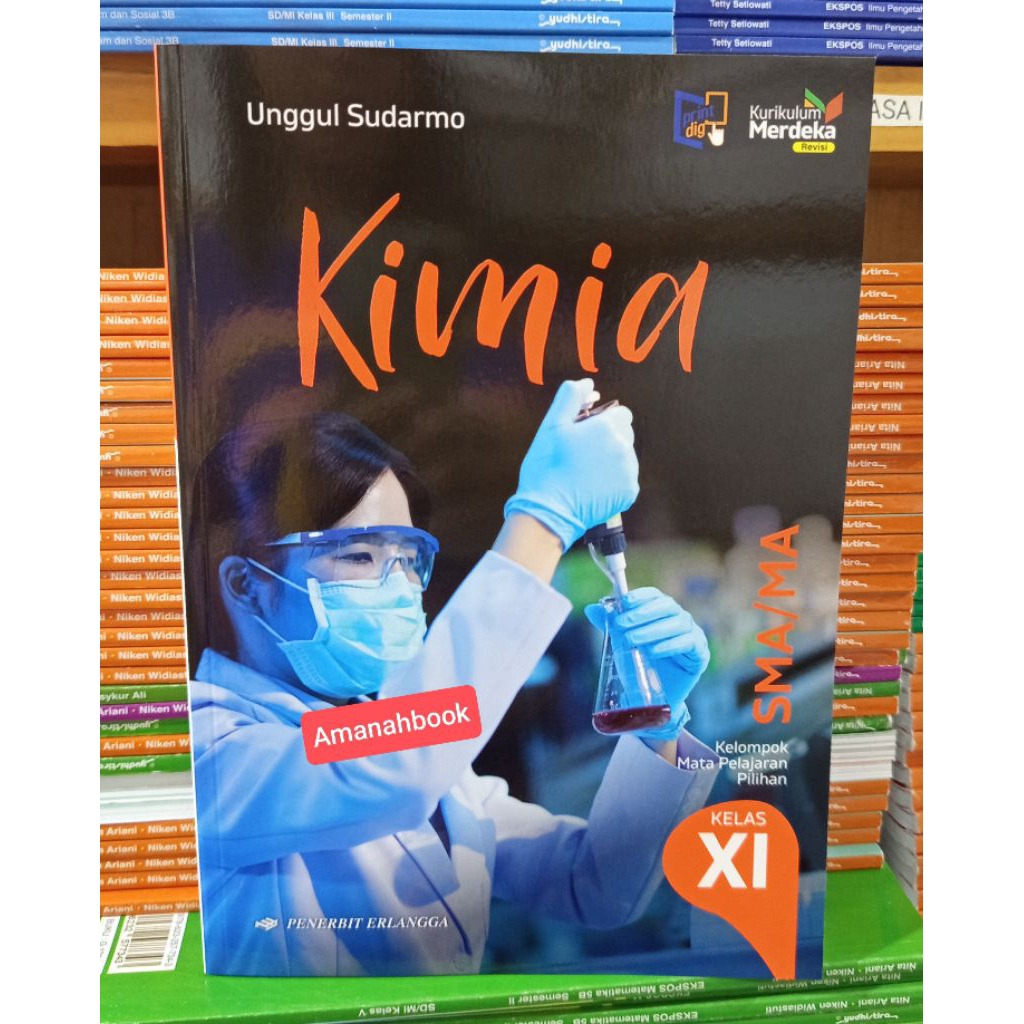 Buku Kimia Unggul Sudarmo SMA Kelas 11 Kurikulum Merdeka Erlangga Revisi