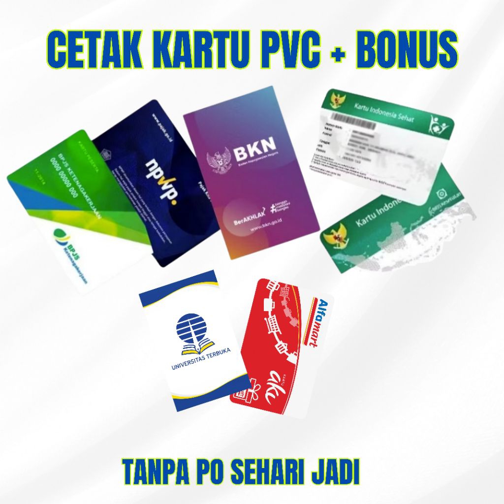 

Cetak Kartu BPJS, NPWP, ASN, Kartu PVC Lainnya – Cepat, Awet & Kualitas Premium