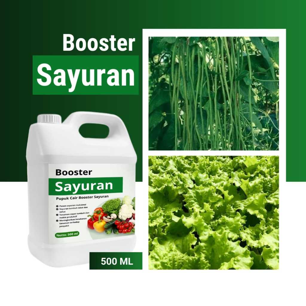Pupuk Organik Cair Booster Sayuran 500 ML Pupuk Cair Untuk Sayur Pintar Tumbuh