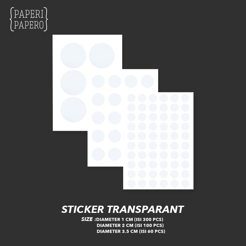 

Sticker Transparent Bulat - Stiker Segel Bening Transparan