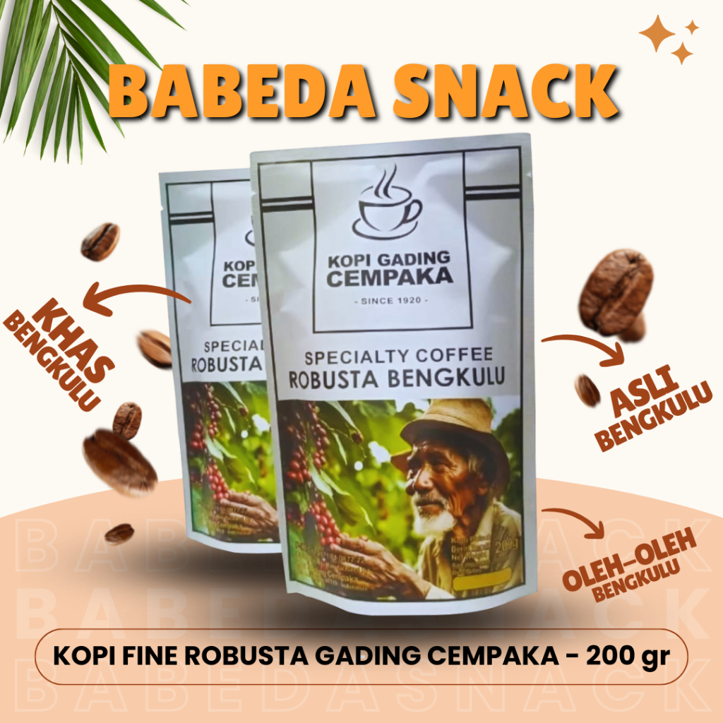 

KOPI FINE ROBUSTA - SPECIALTY COFFEE - GADING CEMPAKA - 200 gr - OLEH OLEH BENGKULU - BABEDA SNACK