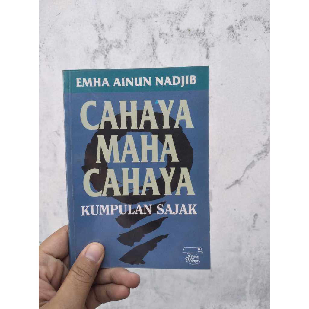 BUKU ORI PUISI EMHA AINUN NADJIB: CAHAYA MAHA CAHAYA / BUKU ORIGINAL