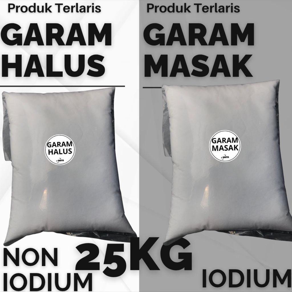 

GARAM HALUS 25KG - GARAM DAPUR 25KG - GARAM NON IODIUM - GARAM HALUS - GARAM DEBU - GARAM TEPUNG