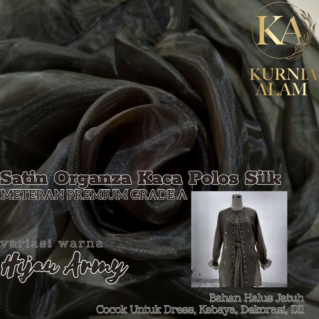 Kain Satin Organza Polos Silk Warna HIJAU ARMY Premium Grade A Lebar 150cm Grosir Termurah Bahan Dre
