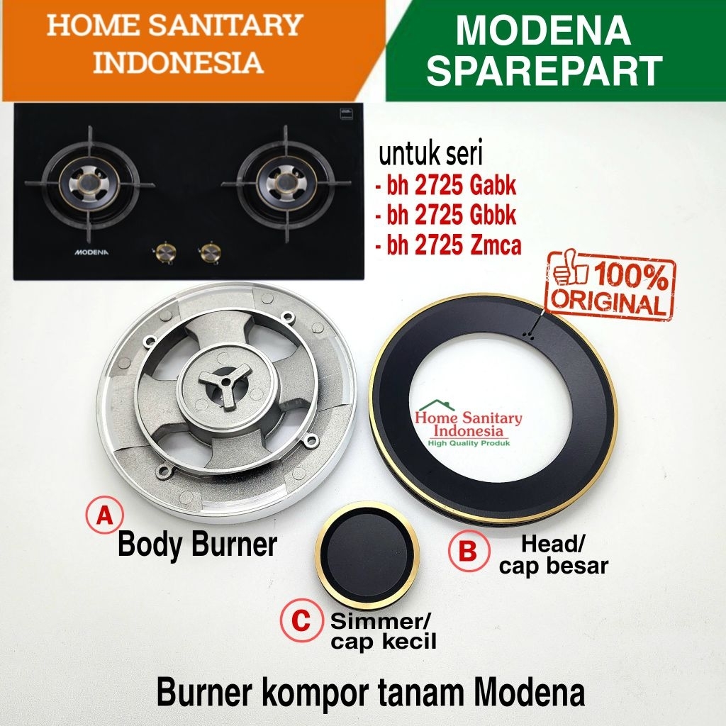 HSI | Sparepart MODENA Burner Bh 2725 Gabk , bh 2725 Gbbk , bh 2725 Zmca Kompor Tanam Original