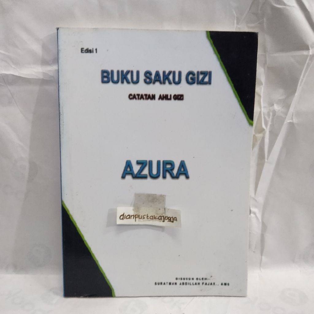 BUKU SAKU GIZI CATATAN AHLI GIZI AZURA