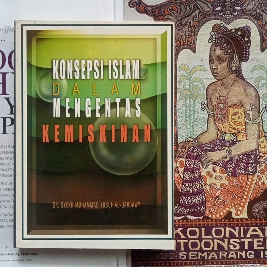 Konsepsi Islam dalam Mengentas Kemiskinan - Syekh Muhammad Yusuf Al Qardhawy