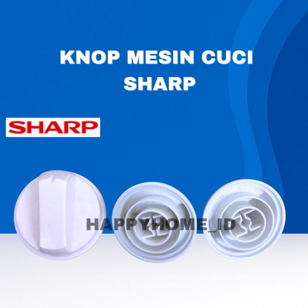 KNOP MESIN CUCI SHARP / KNOB PUTAR MESIN CUCI SHARP / TOMBOL PUTAR MESIN CUCI SHARP 2 TABUNG