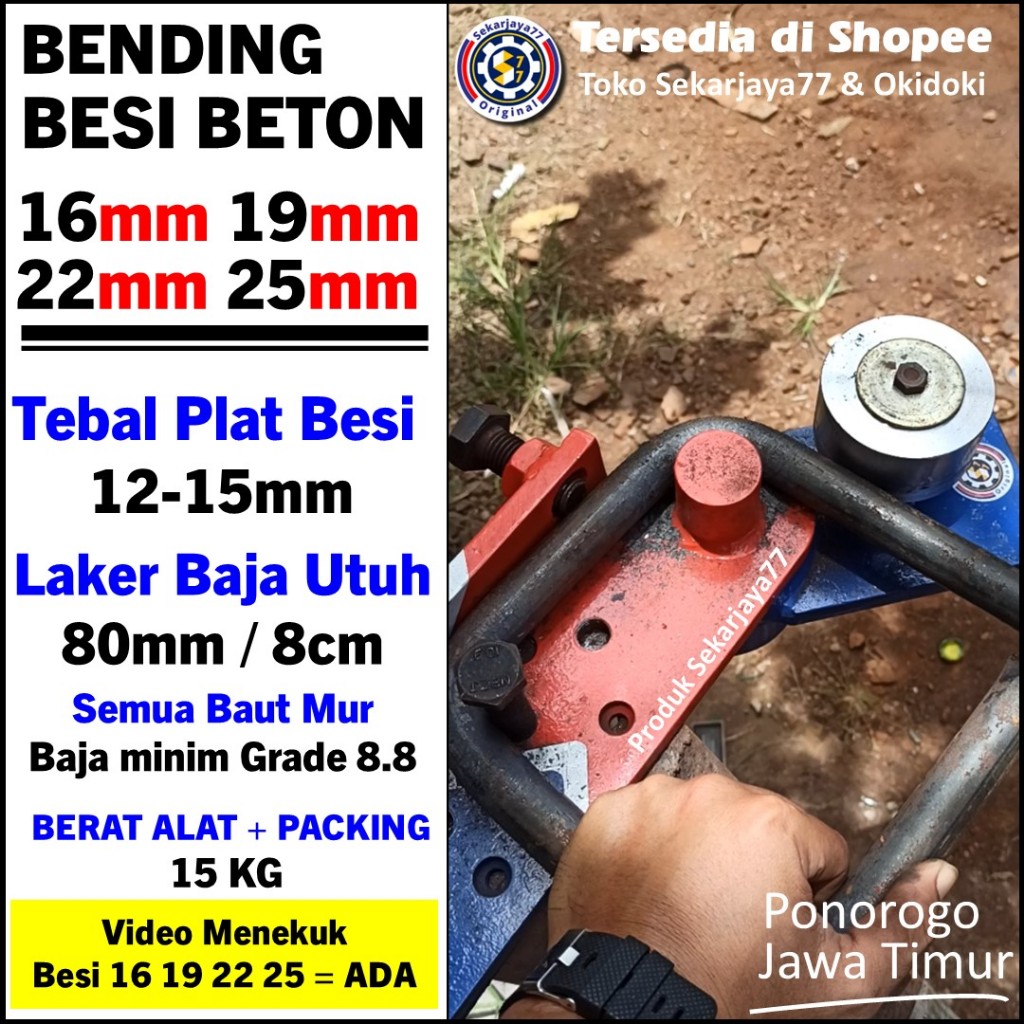 Alat Bending Besi Beton Ukuran 16 19 22 25 mm BUKAN UNTUK Besi 6 8 10 12 13 14 SEKARJAYA77 SJ25b03