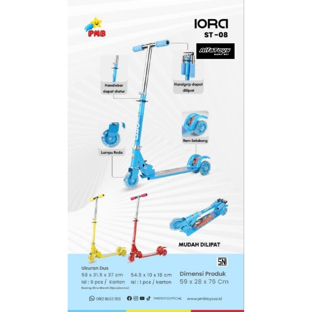SCOOTER IORA ST-08 IORA ST-09 IORA ST-10 IORAST-11 IORA ST-12 SKUTER ANAK