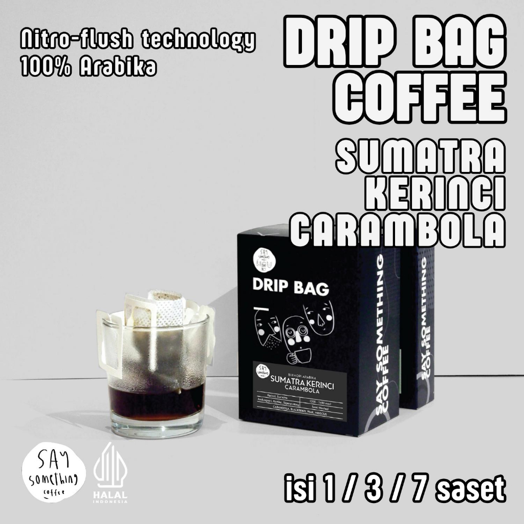 

Say Something Coffee Drip Bag Coffee - Sumatra Kerinci Carambola