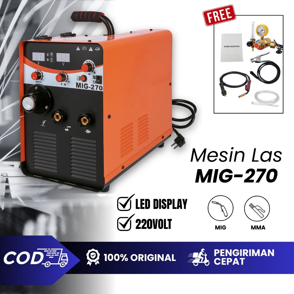 (PROMO FREE KACAMATA LAS) MESIN LAS CO MIG-270 1PHASE 220V MESIN LAS MIG DENGAN GAS CO2