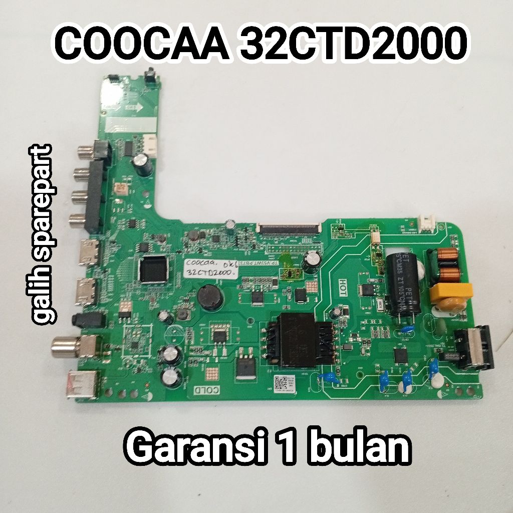 MAINBOARD TV COOCAA 32CTD2000 MB - MODUL - MOBO - MOTHERBOARD TV COOCAA