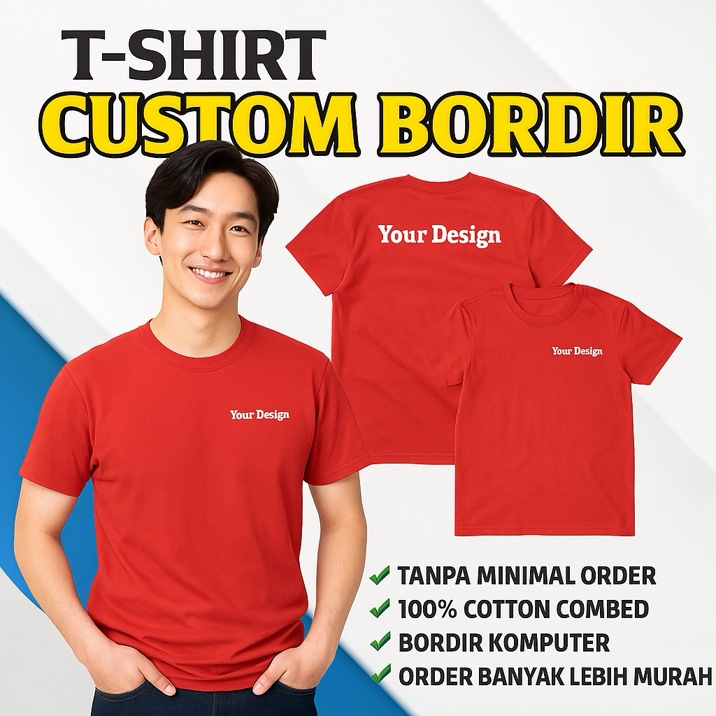 KAOS CUSTOM BORDIR SATUAN/LUSINAN