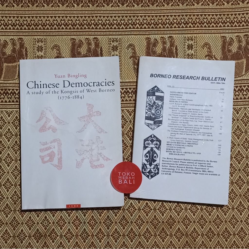 Buku Kongsi Cina di Kalimantan Barat Chinese Democracies Kongsi in West Borneo sejarah kongsi Lanfan