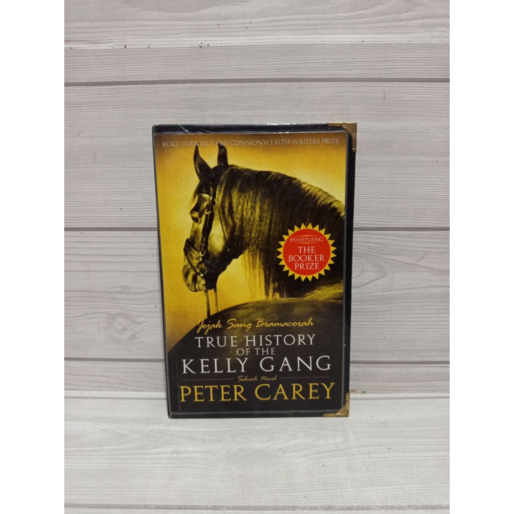 NOVEL ORIGINAL True history of the kelly gang by Peter carey
