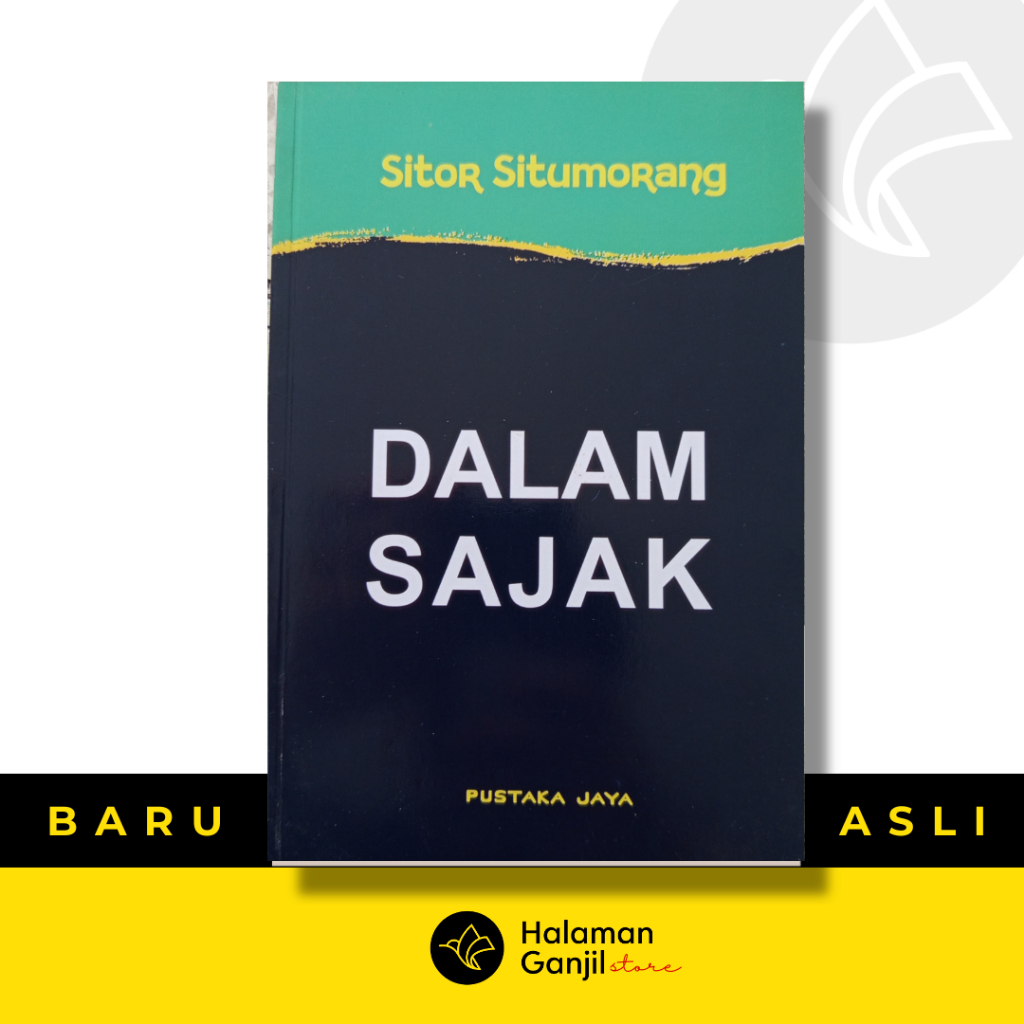 Dalam Sajak - Sitor Situmorang - Pustaka jaya