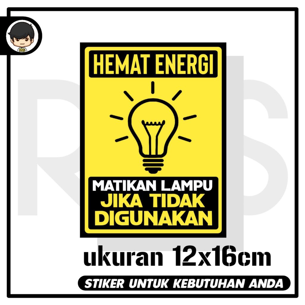 

Stiker hemat energi matikan lampu sticker rambu