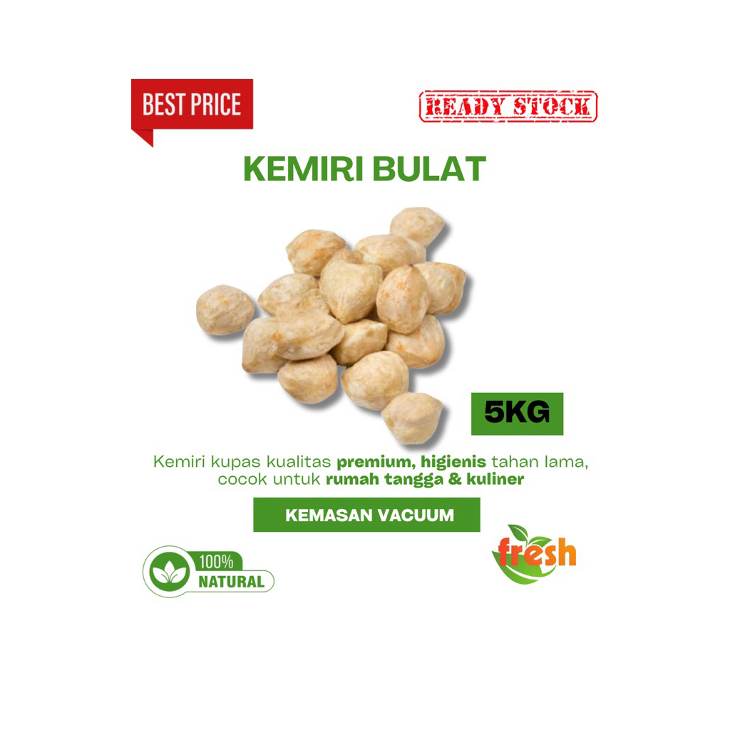 

kemiri bulat utuh kemiri kupas kemiri NTT kemiri fresh premium kemasan vacuum berat 5kg 5000gr kualitas premium