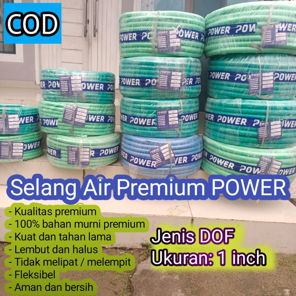 Selang Premium POWER  DOF 1 inch Panjang 50 Meter