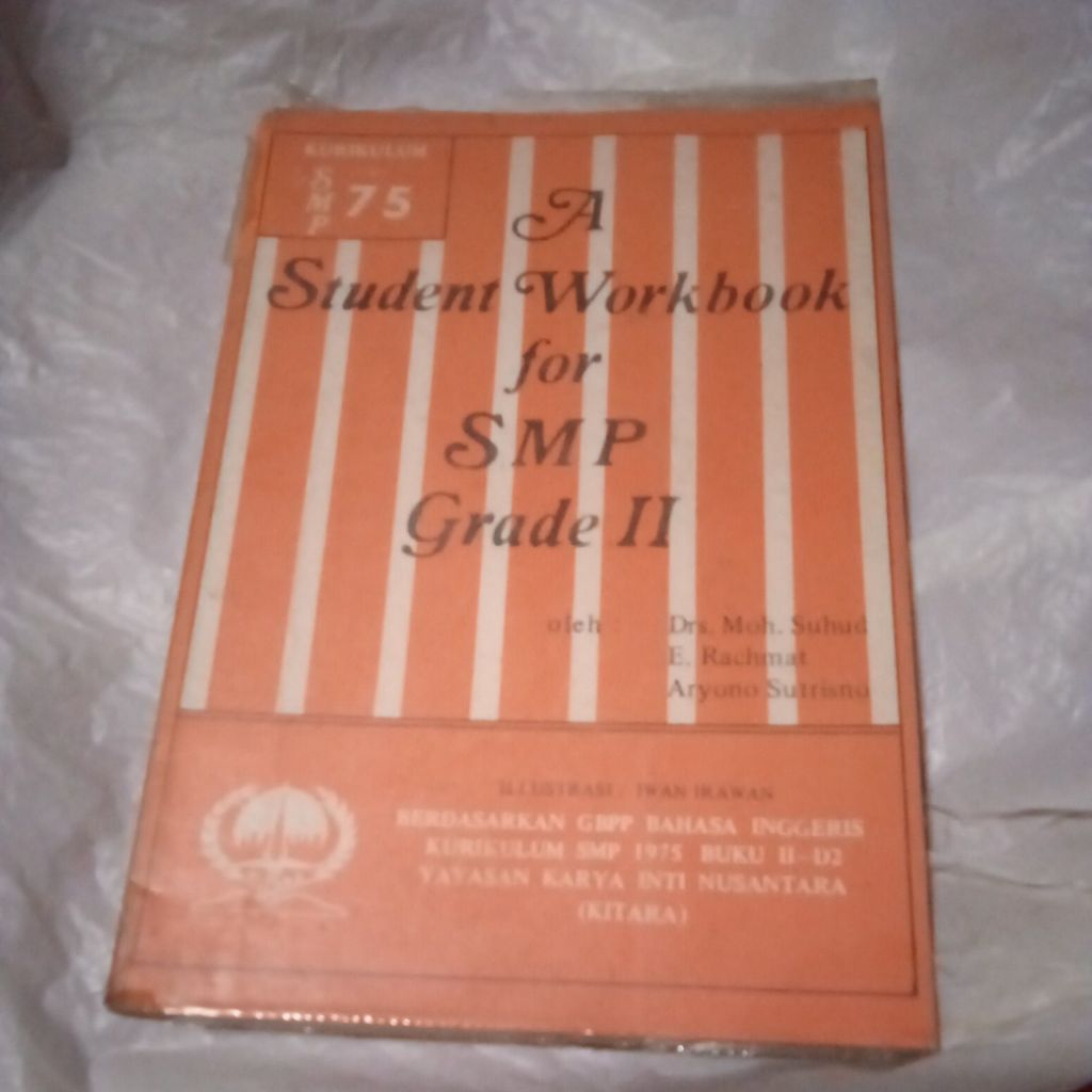 buku A Student Workbook for SMP Grade ll kurikulum SMP 1975