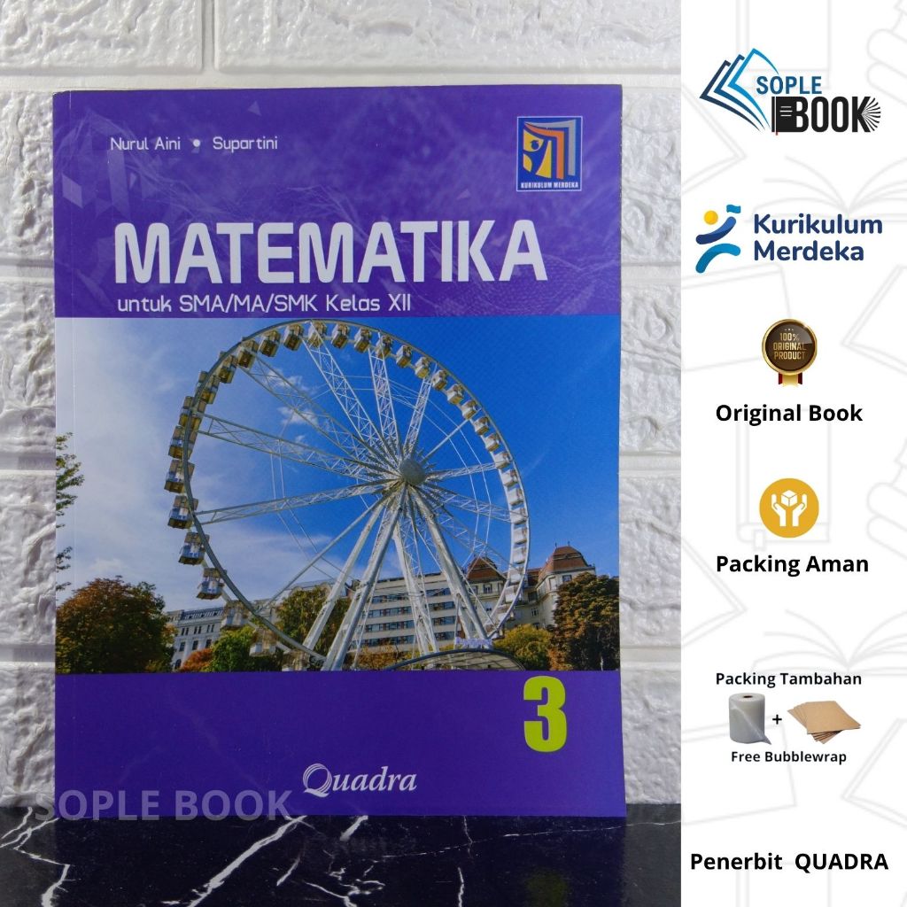 Buku Matematika Untuk SMA/MA/SMK Kelas 12 Quadra Kurikulum Merdeka
