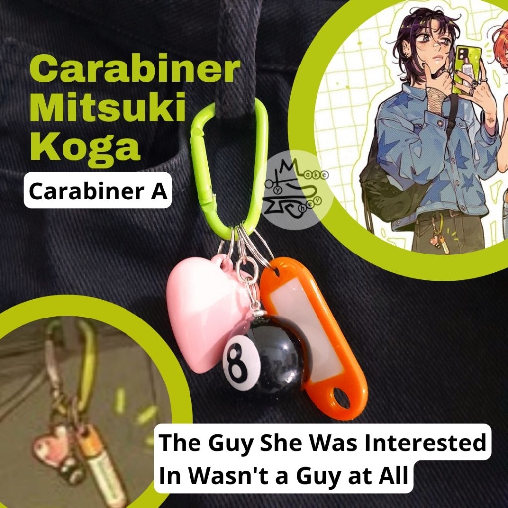 Carabiner Mitsuki Koga The Guy She Was Interested in Wasn't a Guy at All/ Gantungan Kunci Mitsuki Ko