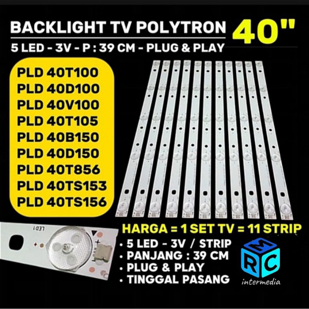 BACKLIGHT TV POLYTRON 40 INCH PLD 40T100 PLD 40D100 PLD 40T105 PLD 40D150 PLD 40V100 PLD 40T856 PLD 
