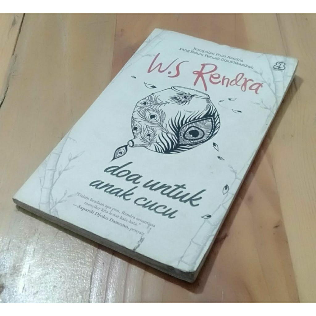 doa untuk anak cucu ws Rendra