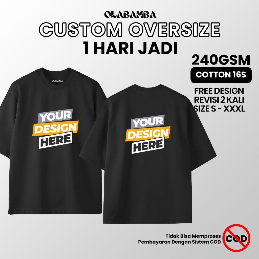 [1 HARI JADI] Kaos Sablon Custom | Kaos Oversize Wanita | Kaos Custom OLBB