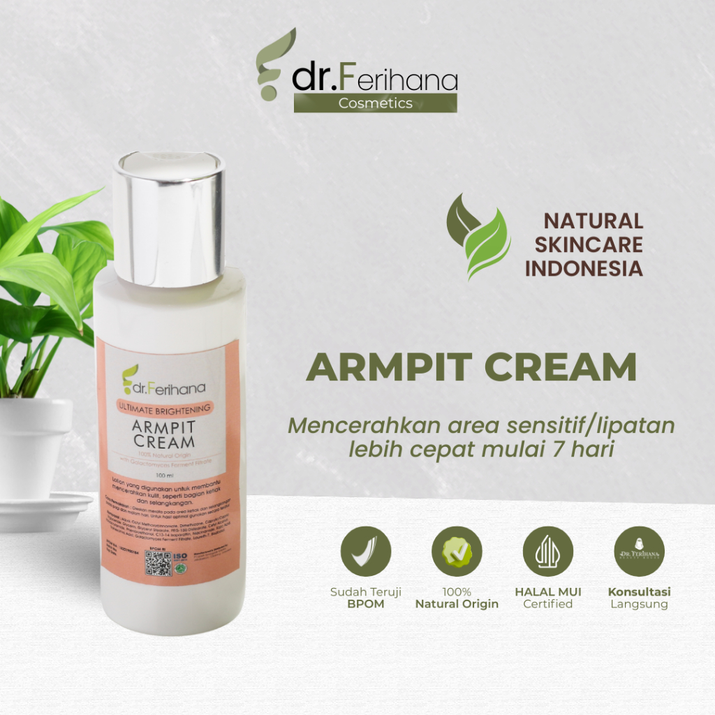 Dr. Ferihana Brightening Armpit Cream Lotion Pencerah (Mencerahkan Ketiak &  Selangkangan) Skincare 