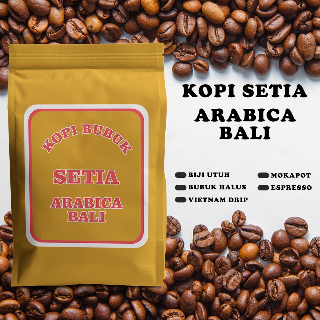 

Kopi SETIA - Arabika Bali