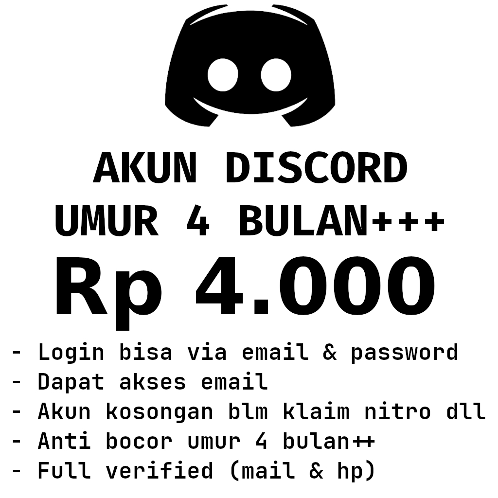 AKUN DISCORD UMUR 4 BULAN LEBIH  | FULL AKSES