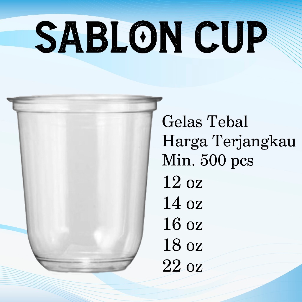 Sablon Cup 16 oz Oval 7 Gram Slim Min. 1.000 pcs