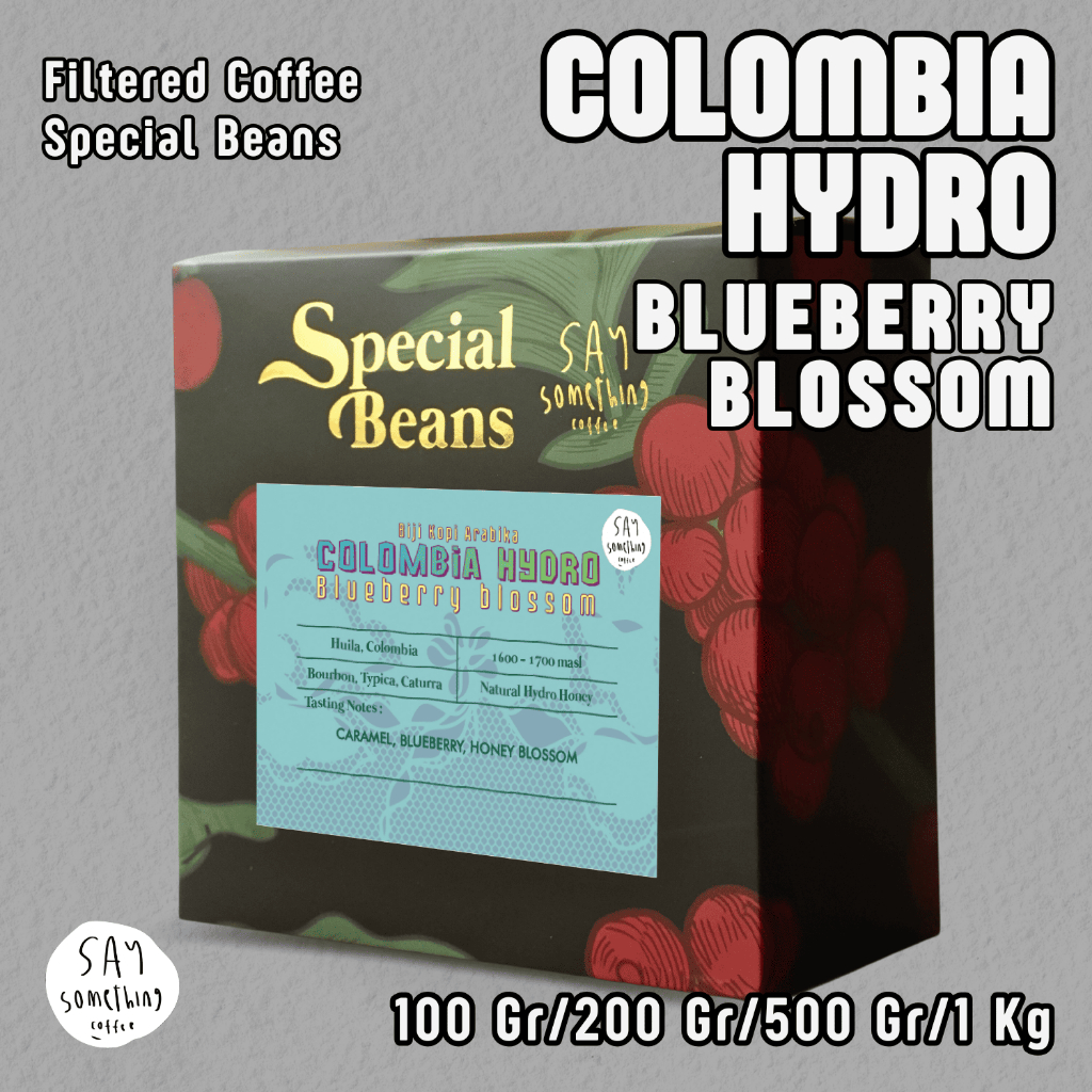 

Say Something Coffee Biji Kopi Arabika Colombia Hydro Blueberry Blossom - Filter