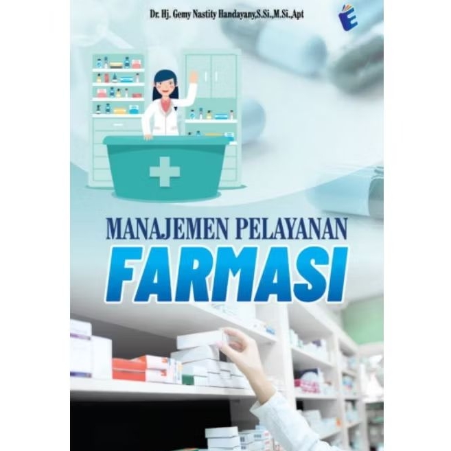 BUKU MANAJEMEN PELAYANAN FARMASI
