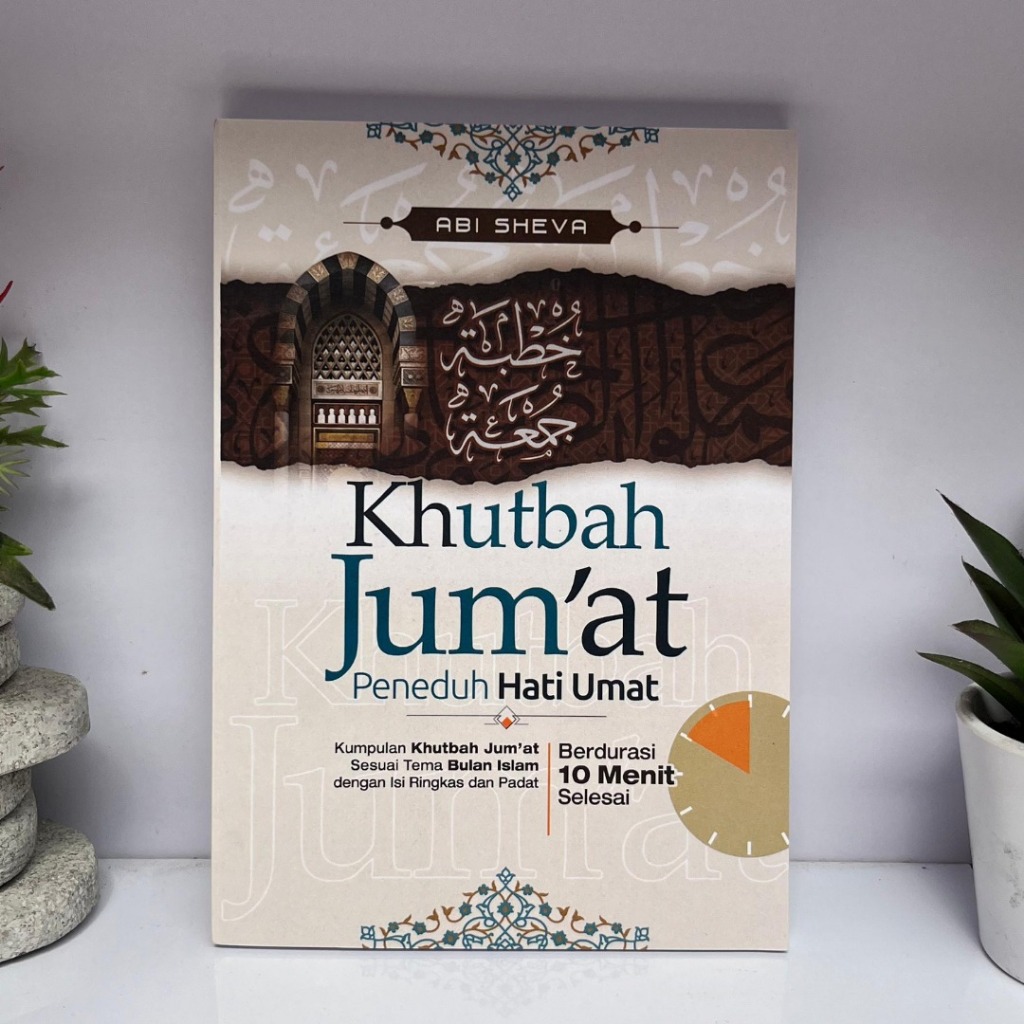 TERBARU - Khutbah Jum'at Jumat Peneduh Hati Umat Karya Santri Alumni Lirboyo | Khutbah Terbaru Dilen